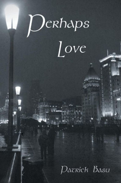 Perhaps Love