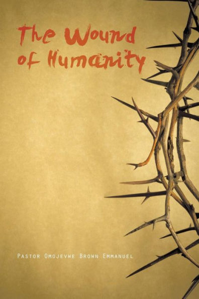The Wound Of Humanity