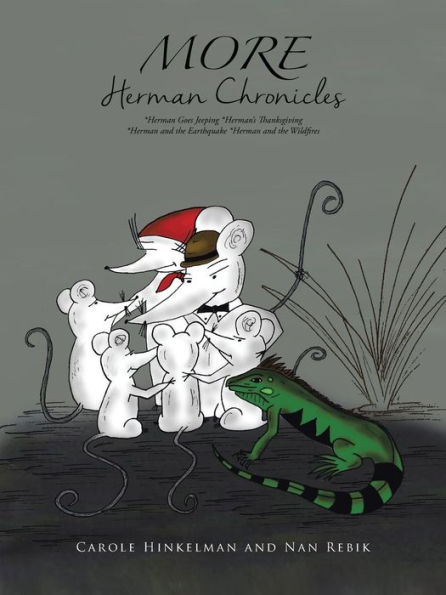 More Herman Chronicles: Herman Goes Jeeping/Herman's Thanksgiving/Herman And The Earthquake/Herman And The Wildfires