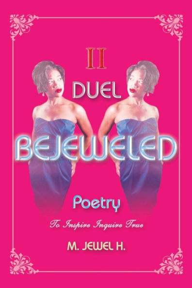 Bejeweled Poetry Ii: Duel