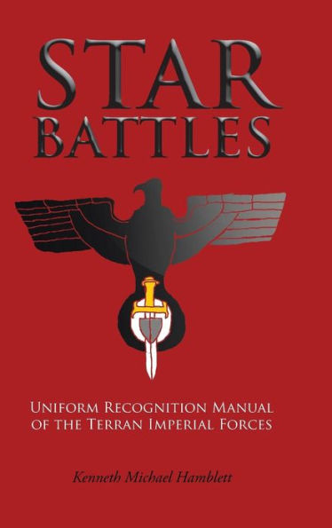 Star Battles: Uniform Recognition Manual Of The Terran Imperial Forces