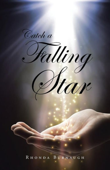 Catch A Falling Star