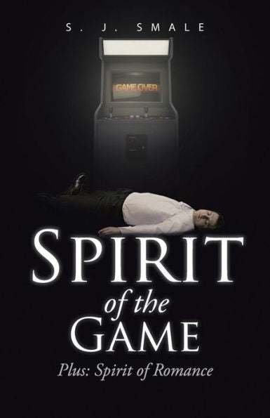 Spirit Of The Game: Plus: Spirit Of Romance