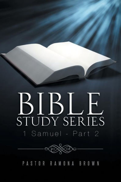 Bible Study Series: 1 Samuel - Part 2