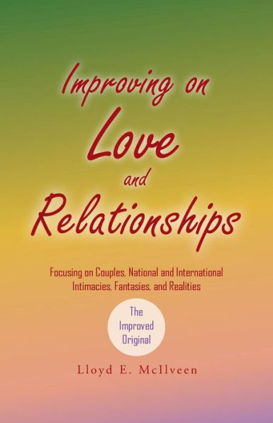 Improving On Love And Relationships