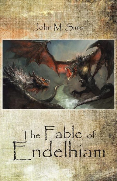 The Fable Of Endelhiam