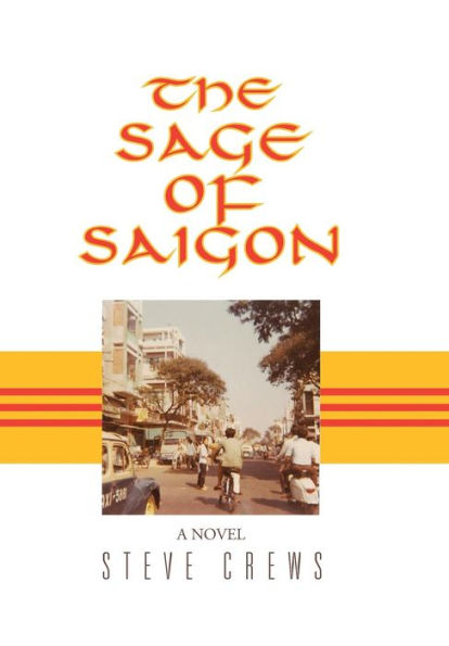 The Sage Of Saigon