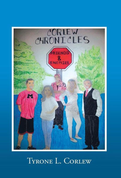 Friends And Enemies: Corlew Chronicles