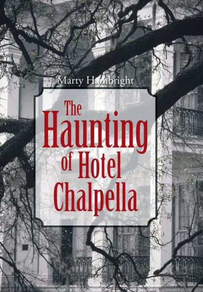 The Haunting Of Hotel Chalpella