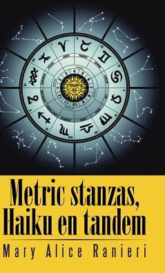 Metric Stanzas, Haiku En Tandem