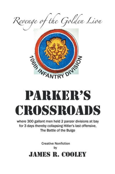 Parker's Crossroads: Revenge Of The Golden Lion