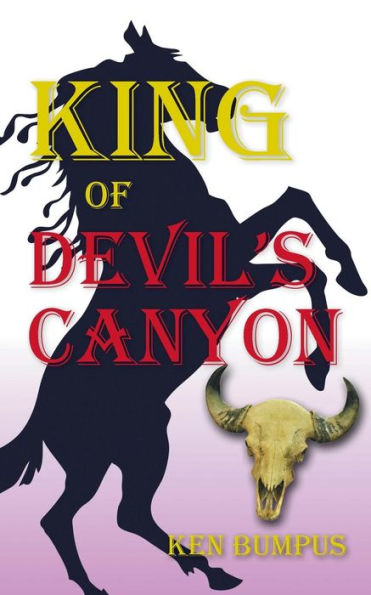 King Of Devil's Canyon