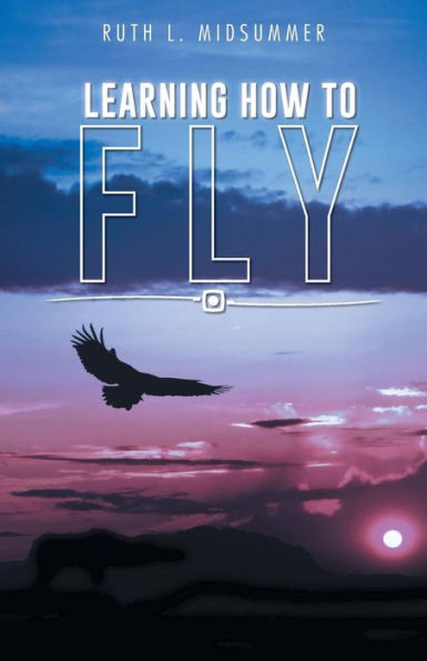 Learning How To Fly