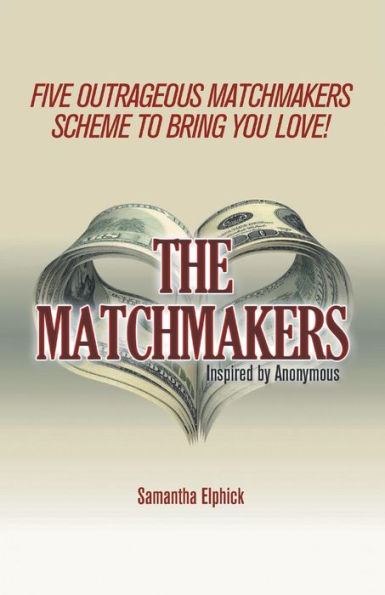 The Matchmakers