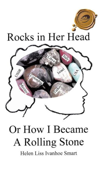 Rocks In Her Head Or How I Became A Rolling Stone