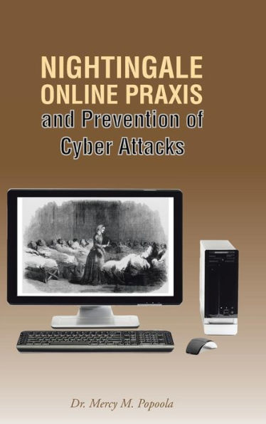 Nightingale Online Praxis And Prevention Of Cyber Attacks