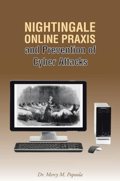 Nightingale Online Praxis And Prevention Of Cyber Attacks
