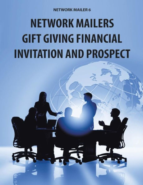 Network Mailer 6: Network Mailers Gift Giving Financial Invitation And Prospect