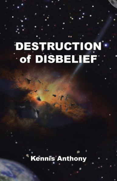 Destruction Of Disbelief
