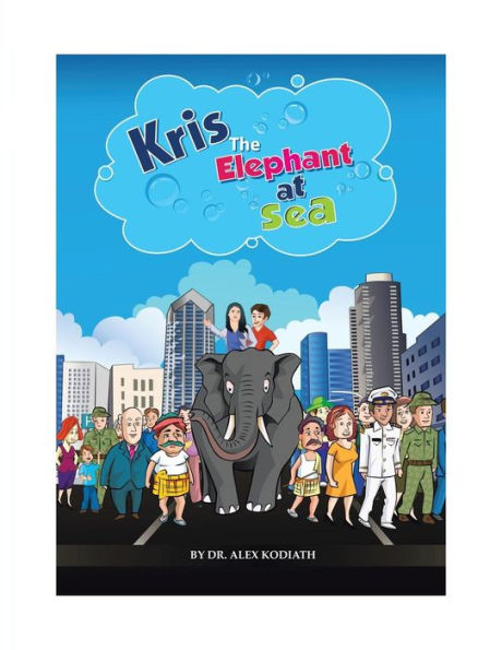 Kris: The Elephant At Sea