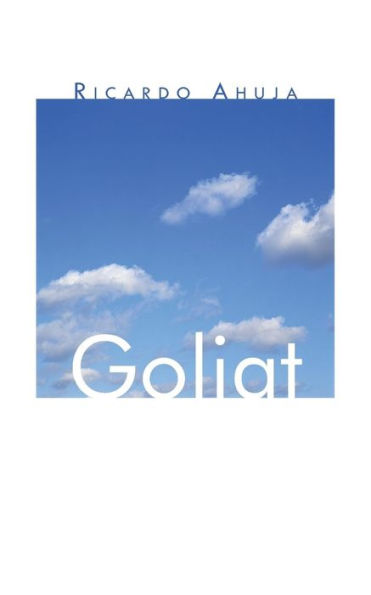 Goliat (Spanish Edition)