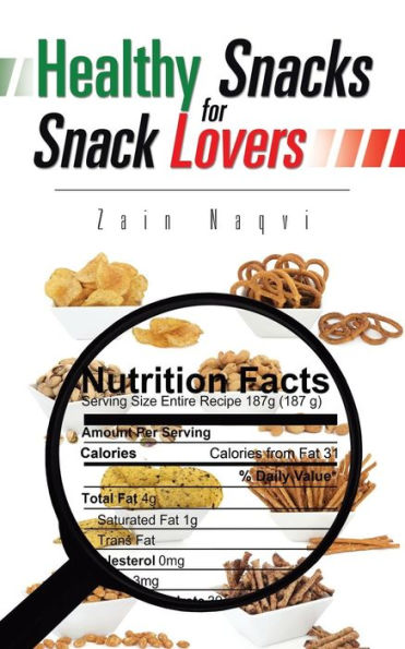 Healthy Snacks For Snack Lovers