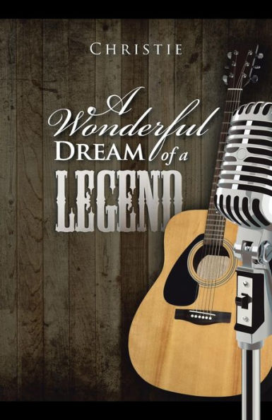 A Wonderful Dream Of A Legend