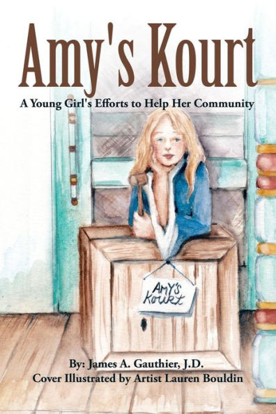 Amy's Kourt: A Young Girl's Efforts To Help Her Community