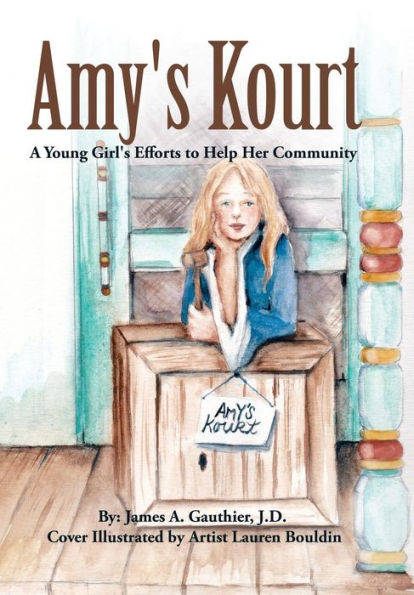 Amy's Kourt: A Young Girl's Efforts To Help Her Community