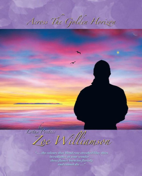 Across The Golden Horizon: Lotus Poetess
