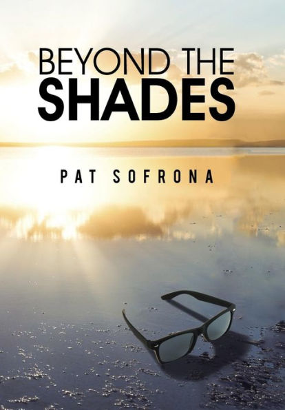Beyond The Shades
