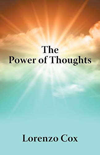 The Power Of Thoughts