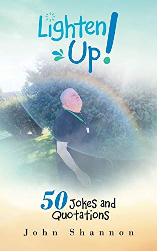 Lighten Up!: 50 Jokes And Quotations