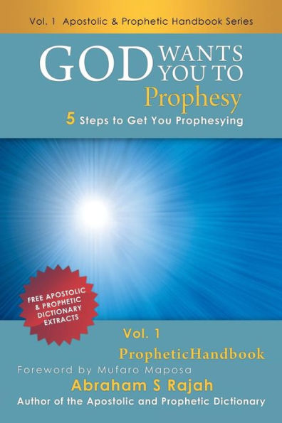 God Wants You To Prophesy: 5 Steps To Get You Prophesying