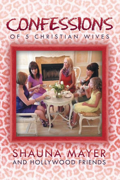 Confessions Of 5 Christian Wives