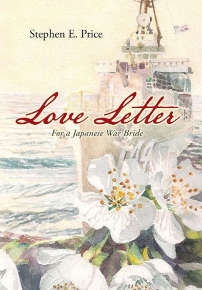 Love Letter: For A Japanese War Bride