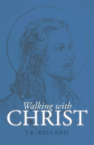 Walking With Christ