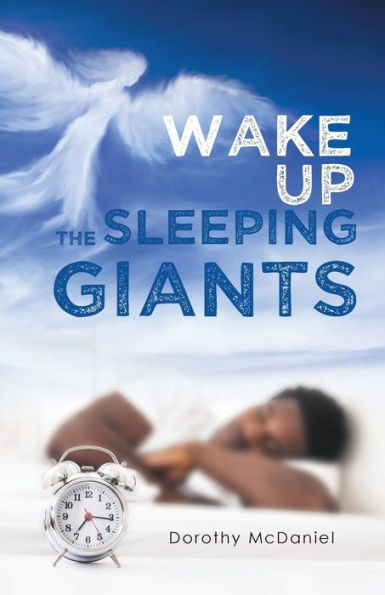 Wake Up The Sleeping Giants