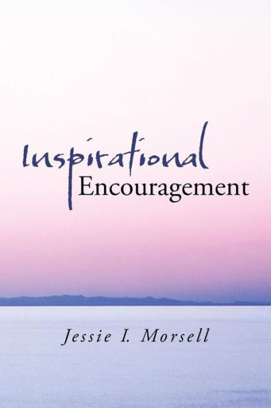 Inspirational Encouragement