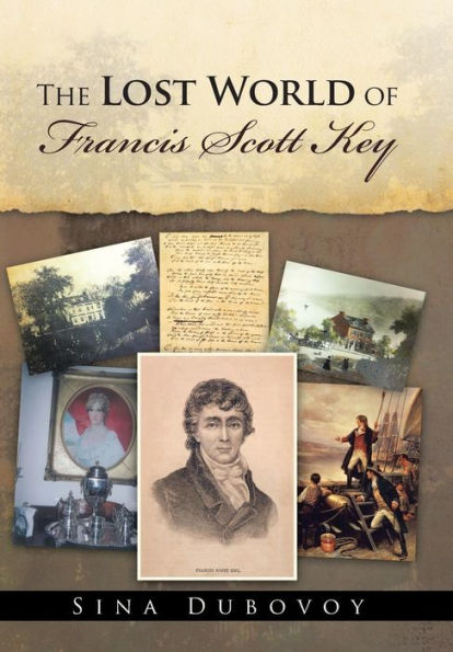 The Lost World Of Francis Scott Key