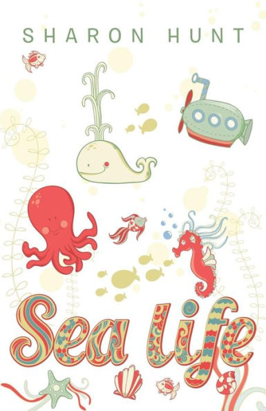 Sea Life: Stories Of Fish And Mammals