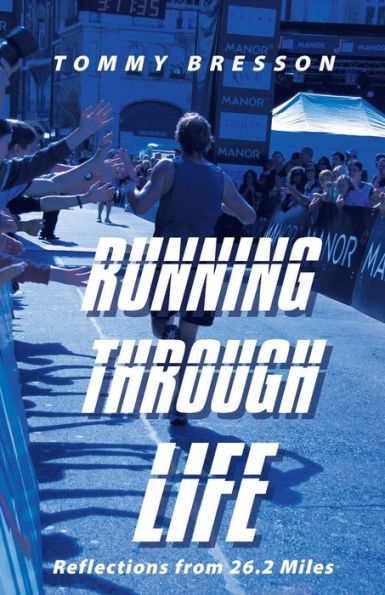 Running Through Life: Reflections From 26.2 Miles