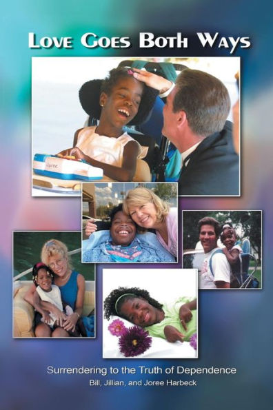 Love Goes Both Ways: Surrendering To The Truth Of Dependence