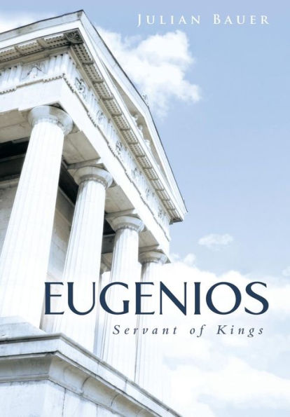Eugenios: Servant Of Kings
