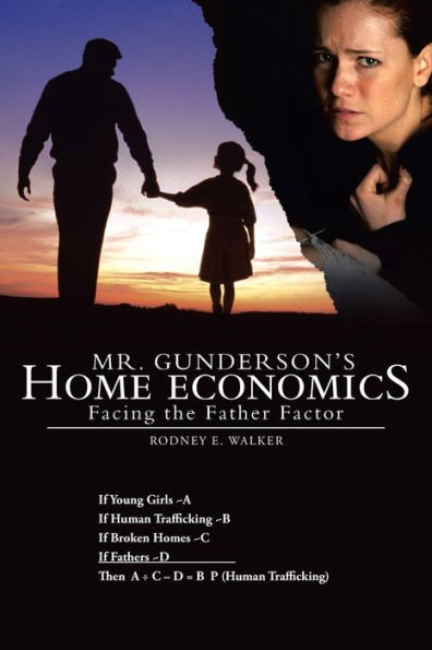Mr. Gunderson's Home Economics: Facing The Father Factor