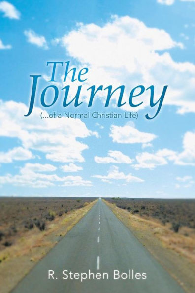 The Journey: (...Of A Normal Christian Life)