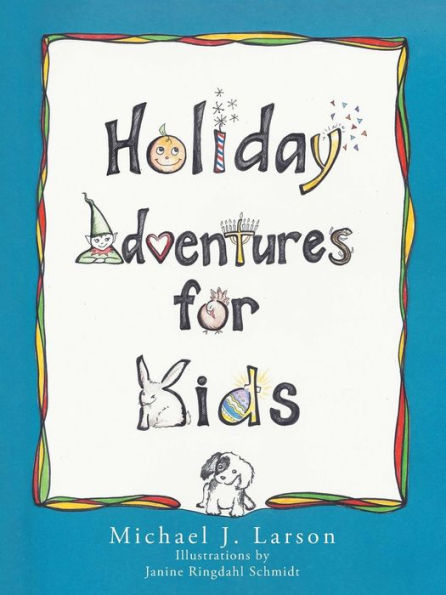 Holiday Adventures For Kids