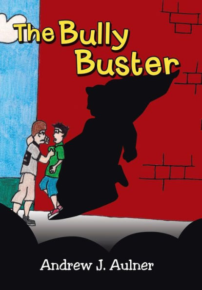 The Bully Buster