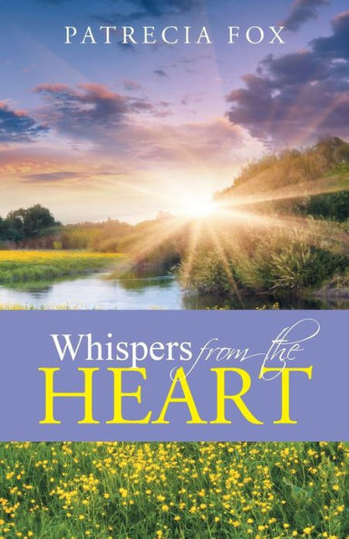 Whispers From The Heart