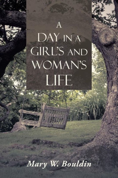 A Day In A Girl's And Woman's Life